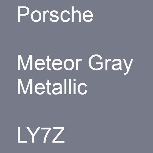 Porsche, Meteor Gray Metallic, LY7Z.